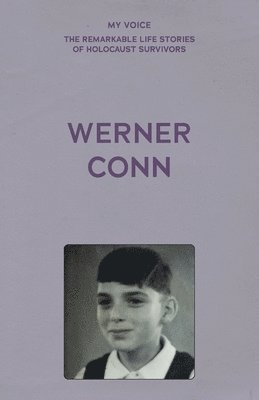 My Voice: Werner Conn 1