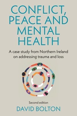 bokomslag Conflict, Peace and Mental Health