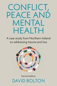 bokomslag Conflict, Peace and Mental Health