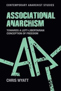 bokomslag Associational Anarchism