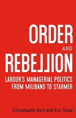 Emmanuelle Avril, Eric Shaw - Order and rebellion, Inbunden