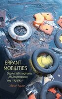 Marian Aguiar - Errant mobilities, Inbunden