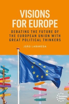João Labareda - Visions for Europe, Inbunden