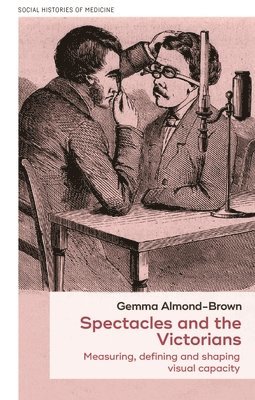 bokomslag Spectacles and the Victorians