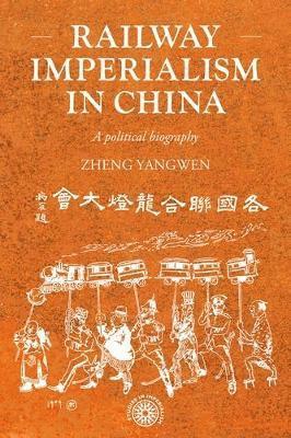 bokomslag Railway Imperialism in China