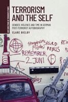 Clare Bielby - Terrorism and the self, Inbunden