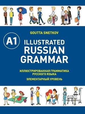 bokomslag Illustrated Russian Grammar