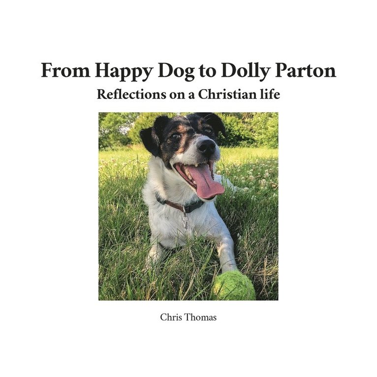 Chris Thomas - From Happy Dog to Dolly Parton, Häftad