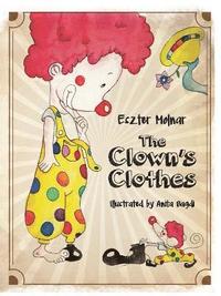 bokomslag The Clown's Clothes