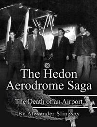 bokomslag The Hedon Aerodrome Saga