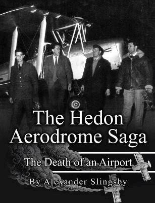 The Hedon Aerodrome Saga 1