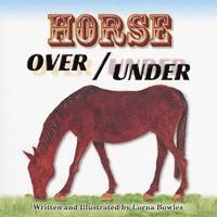 bokomslag Horse Over / Under