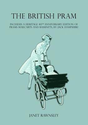 Janet Rawnsley - British Pram, Inbunden