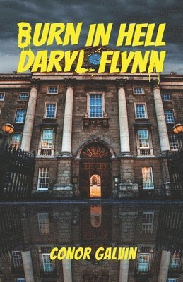 Burn in Hell Daryl Flynn 1