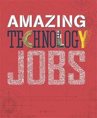 bokomslag Amazing Jobs: Technology