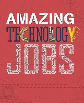 bokomslag Amazing Jobs: Technology