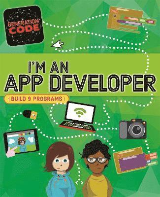 bokomslag Generation Code: I'm an App Developer
