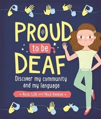 bokomslag Proud to be Deaf