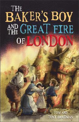Tom Bradman, Tony Bradman - Short Histories: The Baker's Boy and the Great Fire of London, Häftad