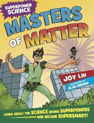 bokomslag Superpower Science: Masters of Matter