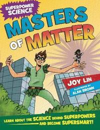 bokomslag Superpower Science: Masters of Matter