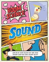bokomslag BOOM! Science: Sound