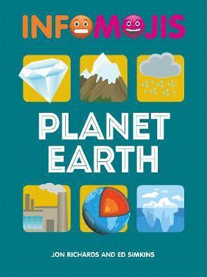 Jon Richards, Ed Simkins - Infomojis: Planet Earth, Inbunden