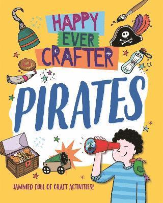 Happy Ever Crafter: Pirates 1