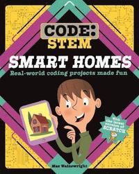 bokomslag Code: STEM: Smart Homes