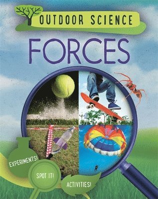 Outdoor Science: Forces 1