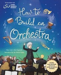 bokomslag How to Build an Orchestra