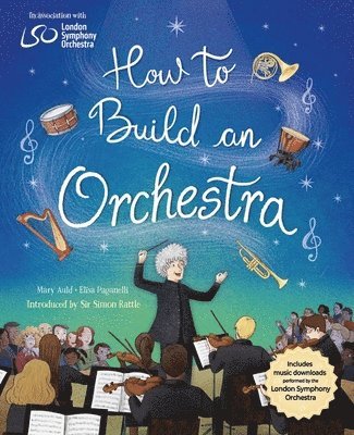 How to Build an Orchestra 1