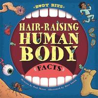 bokomslag Body Bits: Hair-raising Human Body Facts