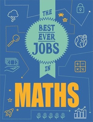 Rob Colson - Best Ever Jobs In: Maths, Inbunden