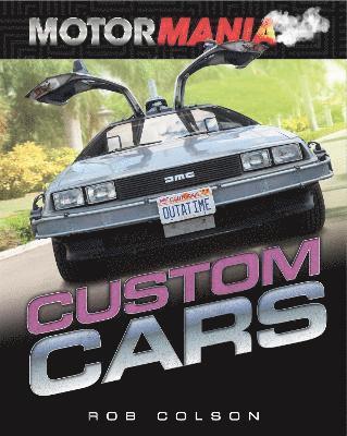 bokomslag Motormania: Custom Cars