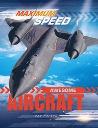 bokomslag Maximum Speed: Awesome Aircraft