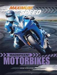 bokomslag Maximum Speed: Magnificent Motorbikes