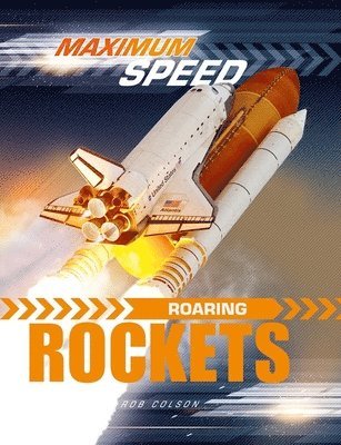 Maximum Speed: Roaring Rockets 1