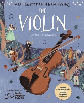 A Little Book of the Orchestra: The Violin 1