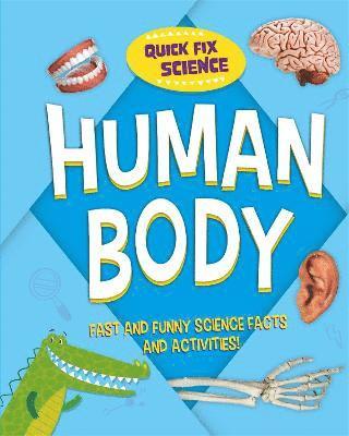 bokomslag Quick Fix Science: Human Body