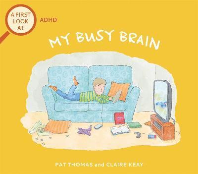 A First Look At: ADHD: My Busy Brain 1