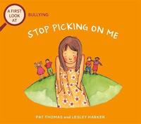 bokomslag A First Look At: Bullying: Stop Picking On Me