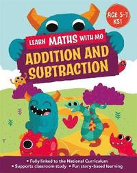 bokomslag Learn Maths with Mo: Addition and Subtraction