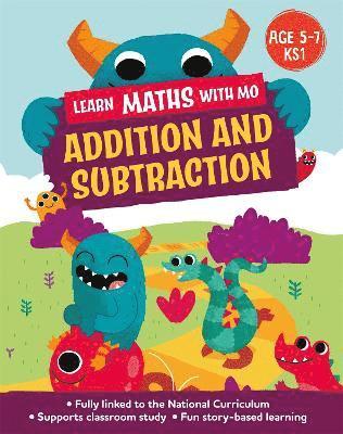 Learn Maths with Mo: Addition and Subtraction 1