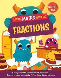 bokomslag Learn Maths with Mo: Fractions