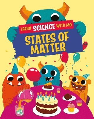 bokomslag Learn Science with Mo: States of Matter