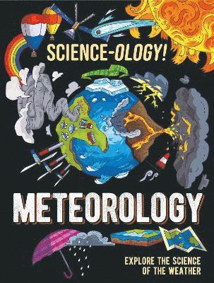 Science-ology!: Meteorology 1