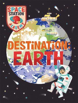 bokomslag Space Station Academy: Destination Earth