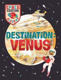 bokomslag Space Station Academy: Destination Venus