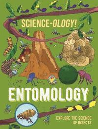 bokomslag Science-ology!: Entomology